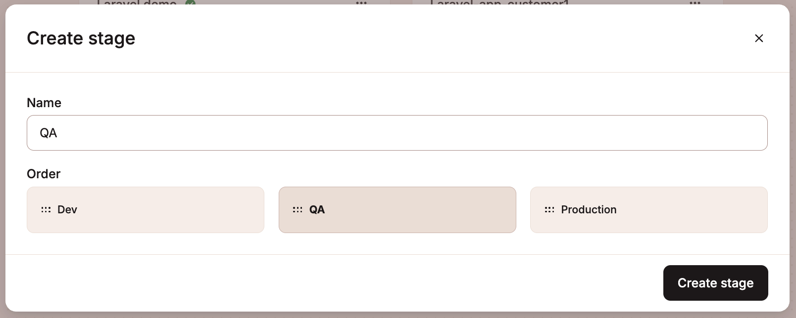 Add a name for the stage and change the order.